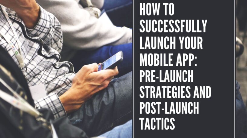 mobile app launch